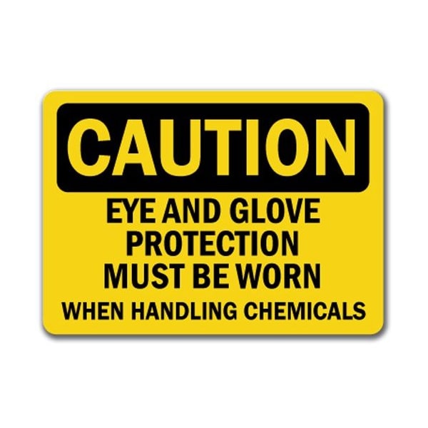 Signmission Caution Sign-Eye & Glove Protect. When Handling Chem.-10in x 14in OSHA Sign, 14" H, CS-Ear and Glove CS-Ear and Glove - main